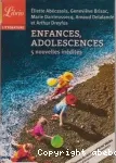 Enfances, adolescences. 5 nouvelles inédites.