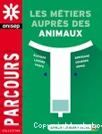 [Les métiers du commerce et des services auprès des animaux]