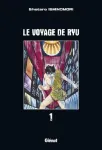 Le voyage de Ryu. Tome 1