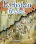 Le château féodal