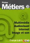 Multimédia, audiovisuel, internet, image et son