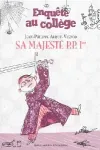 Sa majesté P.P. 1er