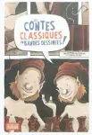 Les contes classiques en bandes dessinées