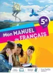 Mon manuel de français 5e - cycle 4