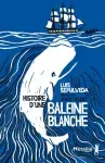 Histoire d'une baleine blanche