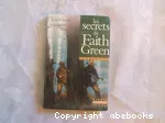 Les secrets de Faith green