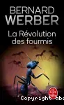 La révolution des fourmis