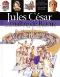 Jules César, Maître de Rome