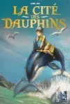 La cité des dauphins