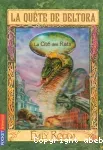 La quête de Deltora.La cité des rats.