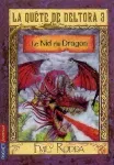 La quete de Deltora 3. Le nid du dragon